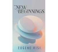 Eugene Risi New Beginnings (Copertina rigida)