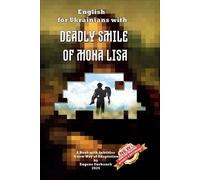 Eugene Suchanek English for Ukrainians with Deadly Smile of Mona Lis (Tascabile)
