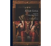 Eugène Sue Atar Gull (Tascabile)