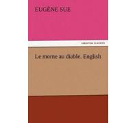 Eugène Sue Le morne au diable. English (Tascabile)