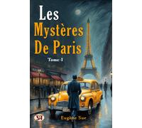 Eugène Sue Les mystères de Paris, Tome I (Tascabile)