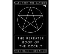 Eugene Thacker The Repeater Book of the Occult (Copertina rigida)