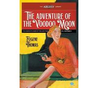 Eugene Thomas The Adventure of the Voodoo Moon (Tascabile) Argosy Library