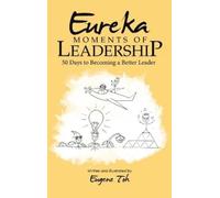 Eugene Toh Eureka Moments of Leadership (Copertina rigida)