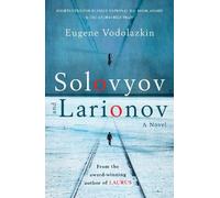 Eugene Vodolazkin Solovyov and Larionov (Tascabile)