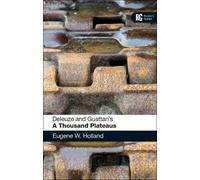 Eugene W. Holland Deleuze and Guattari's 'A Thousand Plateaus' (Tascabile)
