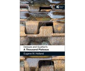 Eugene W. Holland Deleuze and Guattari's 'A Thousand Plateaus' (Tascabile)