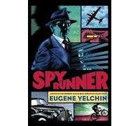 Eugene Yelchin Spy Runner (Copertina rigida)