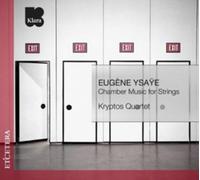 Eugene Ysaÿe Eugene Ysaye: Chamber Music for Strings (CD) Album