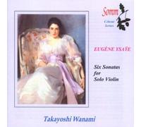 Eugène Ysaye Eugene Ysaye: Six Sonatas for Solo Violin (CD) Album
