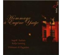 Eugene Ysaÿe Hommage a Eugene Ysaye (CD) Album