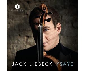 Eugène Ysaye Jack Liebeck: Ysaÿe (CD) Album