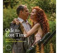Eugene Ysaÿe Miriam Davis/Michael Bulychev-Okser: Ode to Lost Time (CD) Album