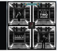 Eugene Ysaÿe Works for Two Violins (CD) Album