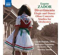 Eugene Zador Eugene Zador: Divertimento/Elegie and Dance/Oboe Concerto/... (CD)