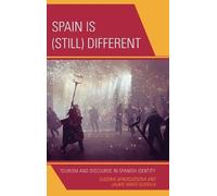 Eugenia Afinoguénova Spain Is (Still) Different (Copertina rigida)