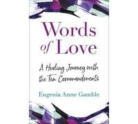 Eugenia Anne Gamble Words of Love (Tascabile)