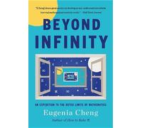 Eugenia Cheng Beyond Infinity (Tascabile)