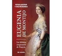 Eugenia de Montijo, la última emperatiz de Francia