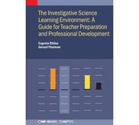 Eugenia Etkina The Investigative Science Learning Environment (Tascabile)