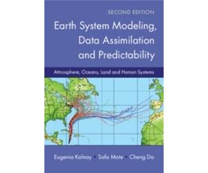 Eugenia Kalnay Safa Earth System Modeling, Data Assimilation and P (Tascabile)