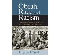 Eugenia O'Neal Obeah, Race and Racism (Tascabile)