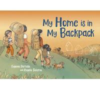 Eugenia Perrella My Home Is in My Backpack (Copertina rigida)