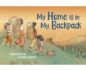 Eugenia Perrella Perrella, Eugenia My Home Is in My Backpack (Copertina rigida)