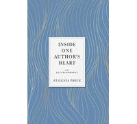 Eugenia Price Inside One Author's Heart (Copertina rigida)