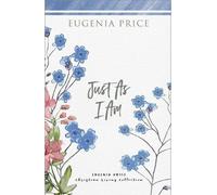 Eugenia Price Just As I Am (Tascabile)