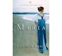 Eugenia Price Maria (Tascabile) Florida Trilogy
