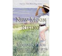 Eugenia Price New Moon Rising (Copertina rigida)