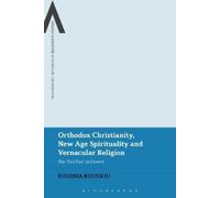 Eugenia Roussou Orthodox Christianity, New Age Spirituality a (Copertina rigida)
