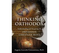 Eugenia Scarvelis Constantinou Thinking Orthodox (Tascabile)