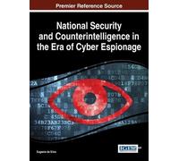 Eugenie de Silv National Security and Counterintelligence in (Copertina rigida)