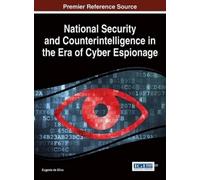Eugenie de Silv National Security and Counterintelligence in (Copertina rigida)