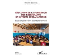 Eugenie Demouss Évolution de la formation des enseignants en Afrique (Tascabile)