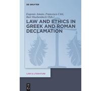 Eugenio Amato Law and Ethics in Greek and Roman Declamation (Copertina rigida)