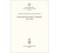 Eugenio Battisti a Torino. 1924-1950