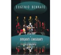 Bennato Eugenio - Briganti Emigranti