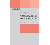 Eugenio Colorni The Final Year (Tascabile)