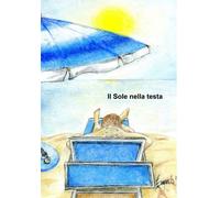 Eugenio Contatore Il Sole nella Testa (Copertina rigida)
