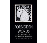 Eugenio de Andrade Forbidden Words (Tascabile)