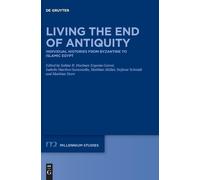 Eugenio Garosi Living the End of Antiquity (Copertina rigida)