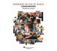 Eugenio in via di Gioia - Canzoniere - 35 testi con accordi
