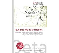 Eugenio María de Hostos: University of Madrid, Ramón Emeterio Betances, Segundo Ruiz Belvis, Antillean Confederation, Lola Rodríguez de Tió, Jose Buscaglia Guillermety