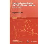 Eugenio Oñate Structural Analysis with the Finite Element Method. Li (Tascabile)