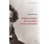 Eugenio Onieghin nei versi italiani di Giovanni Giudici