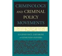 Eugenio Raul Zaffaroni Edmundo O Criminology and Criminal Policy Mo (Tascabile)