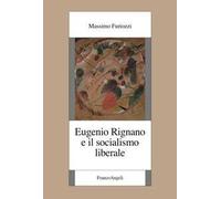 Eugenio Rignano e il socialismo liberale